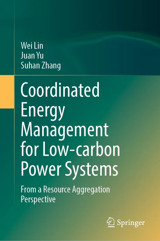 Springer - Coordinated Energy Management for Low-Carbon Power