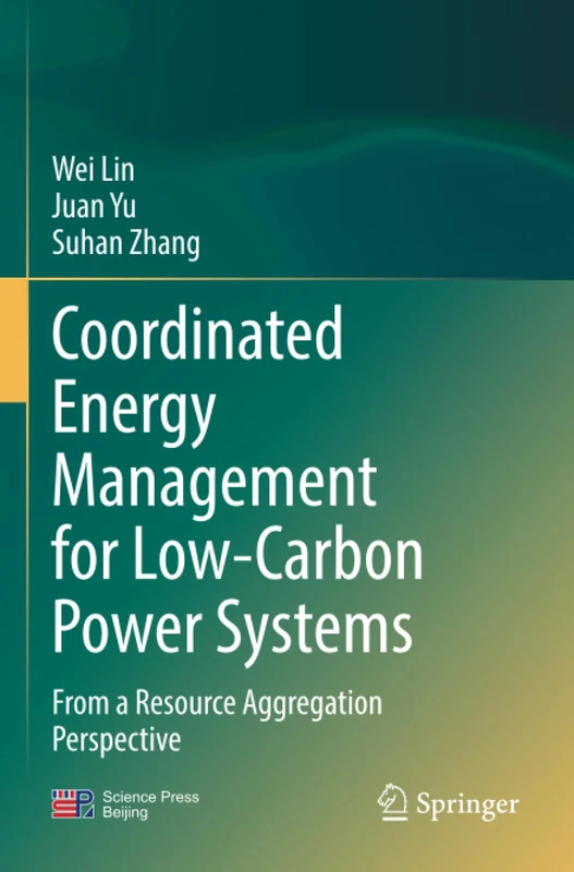 Coordinated Energy Management for Low-Carbon Power Systems: From a Resource Aggregation Perspective