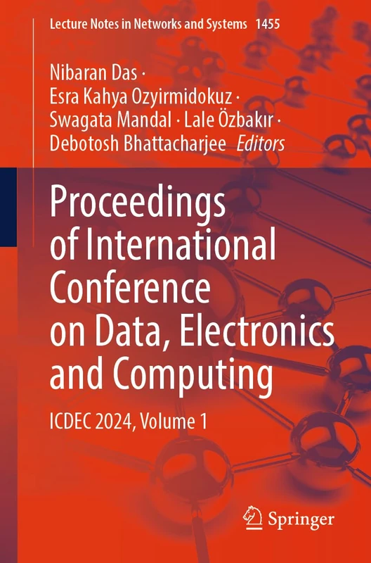 ICDEC 2024 Proceedings Volume 1 - Data Electronics Computing