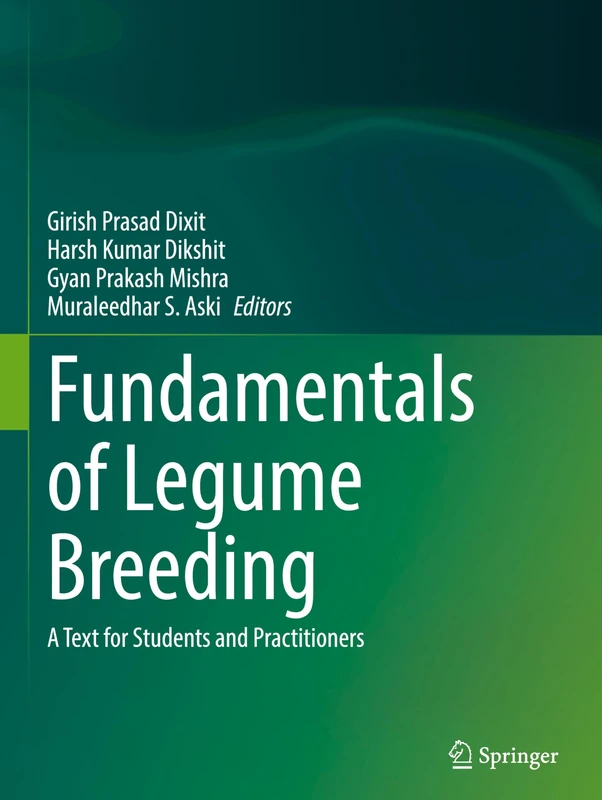 Fundamentals of Legume Breeding: A Text for Students and Practitioners