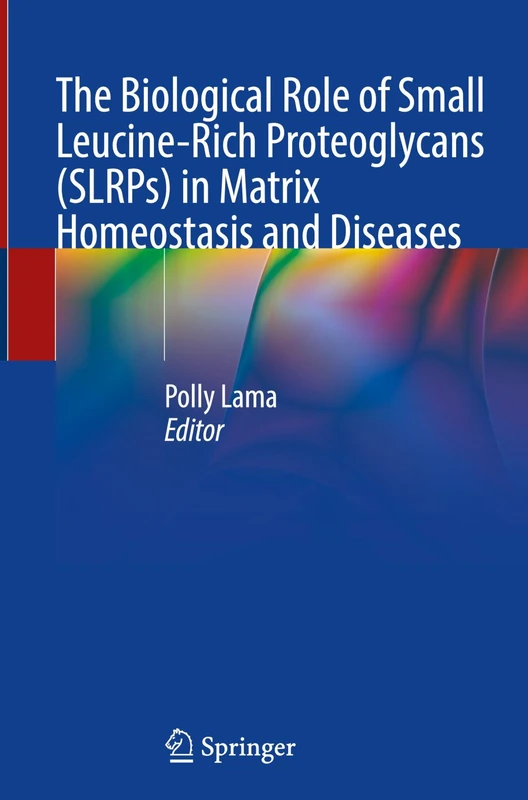 The Biological Role of Small Leucine-Rich Proteoglycans (SLRPs) in Matrix Homeostasis and Diseases
