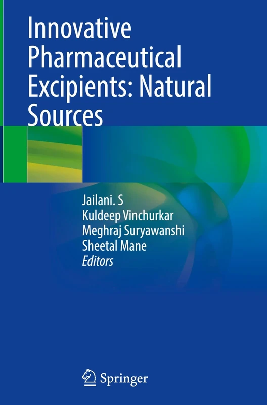 Innovative Pharmaceutical Excipients: Natural Sources