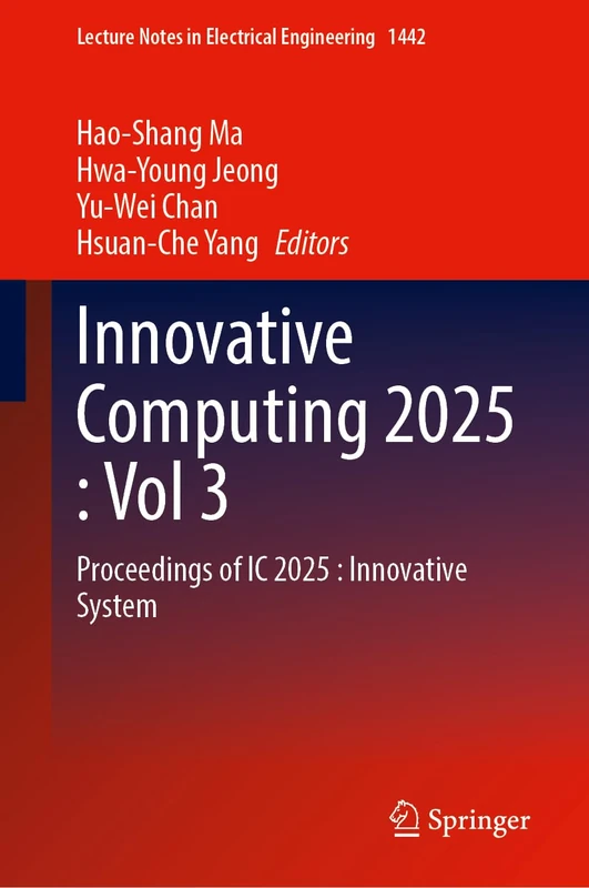 Springer Innovative Computing 2025, Volume 3 - IC 2025