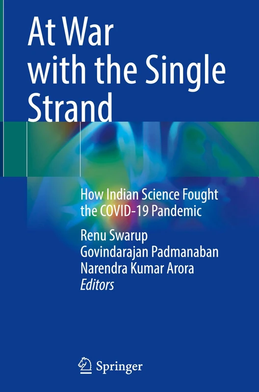 At War with the Single Strand: How Indian Science Fought the COVID-19 Pandemic - Image 1