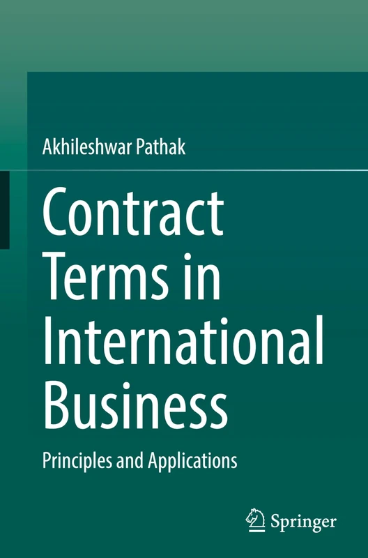 Contract Terms in International Business: Principles and Applications