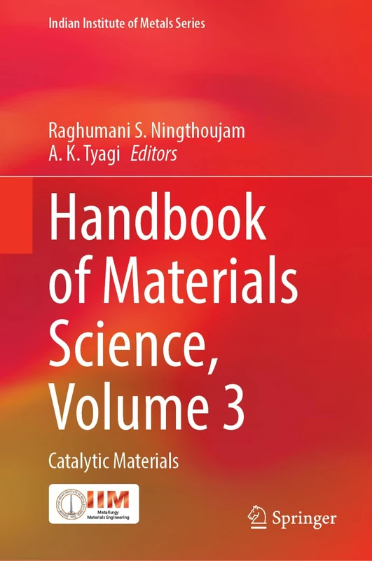 Springer Handbook of Materials Science, Vol 3: Catalytic Materials