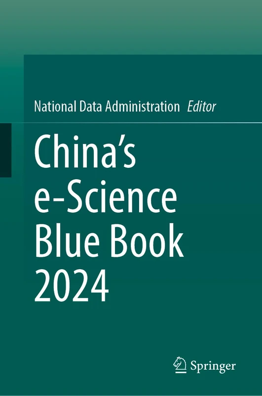 Springer - China's e-Science Blue Book 2025