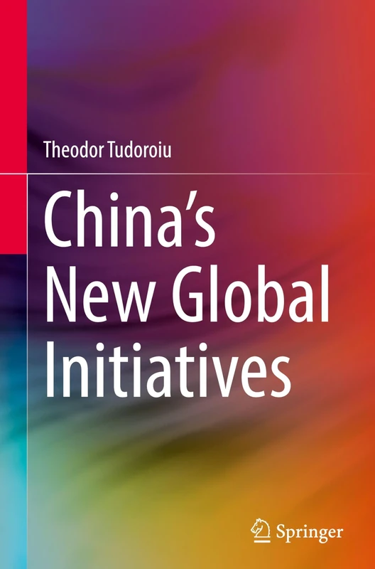 China’s New Global Initiatives