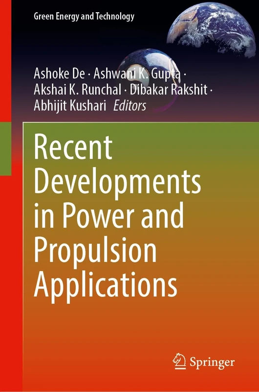 Recent Developments in Power and Propulsion Applications (Green Energy and Technology)