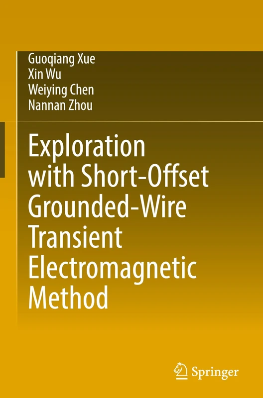 Exploration with Short-Offset Grounded-Wire Transient Electromagnetic Method