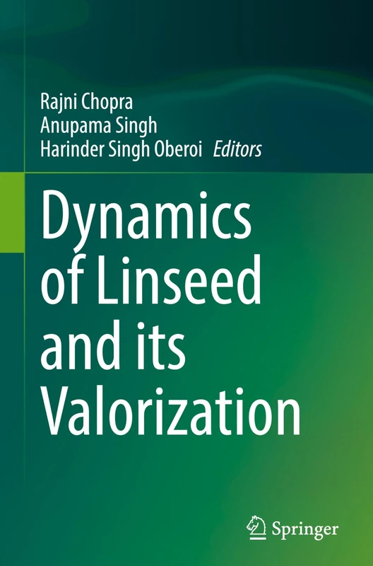 Dynamics of Linseed and its Valorization - Springer Book
