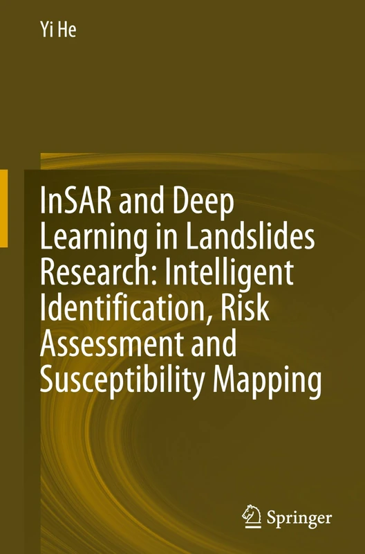 Springer - InSAR and Deep Learning in Landslides Research