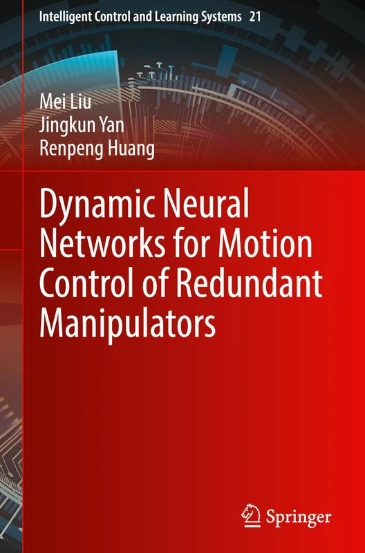 Springer - Dynamic Neural Networks for Motion Control Book
