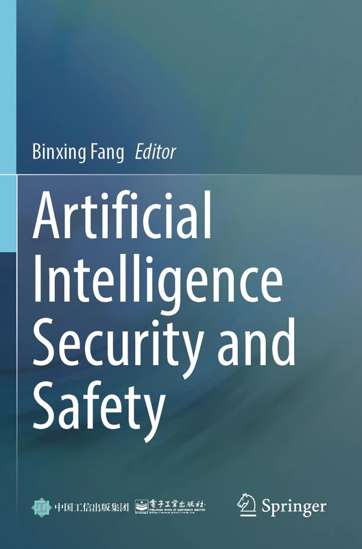 Artificial Intelligence Security and Safety - Springer
