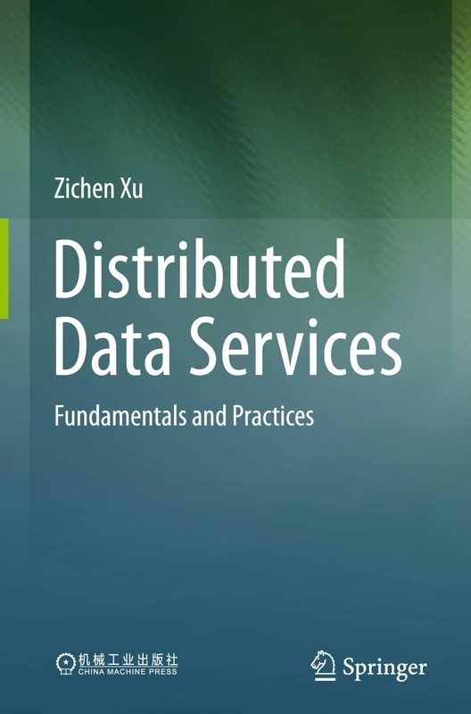 Distributed Data Services: Fundamentals and Practices