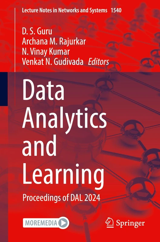 Data Analytics and Learning: Proceedings of DAL 2024: 1540 (Lecture Notes in Networks and Systems, 1540)