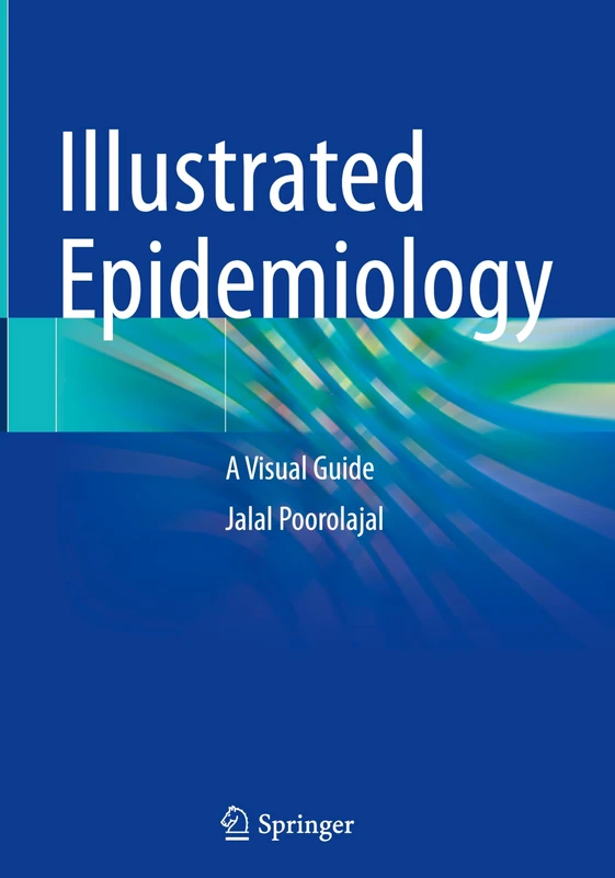 Illustrated Epidemiology: A Visual Guide
