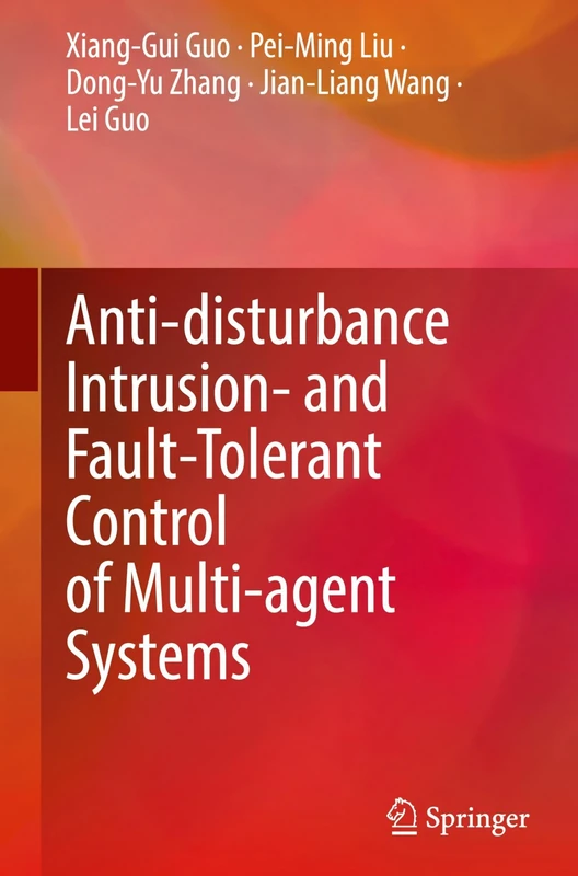 Anti-disturbance Intrusion- and Fault-Tolerant Control of Multi-agent Systems