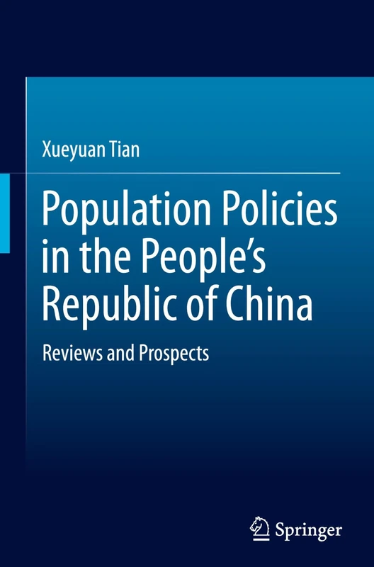 Population Policies in the People’s Republic of China: Reviews and Prospects - Image 1