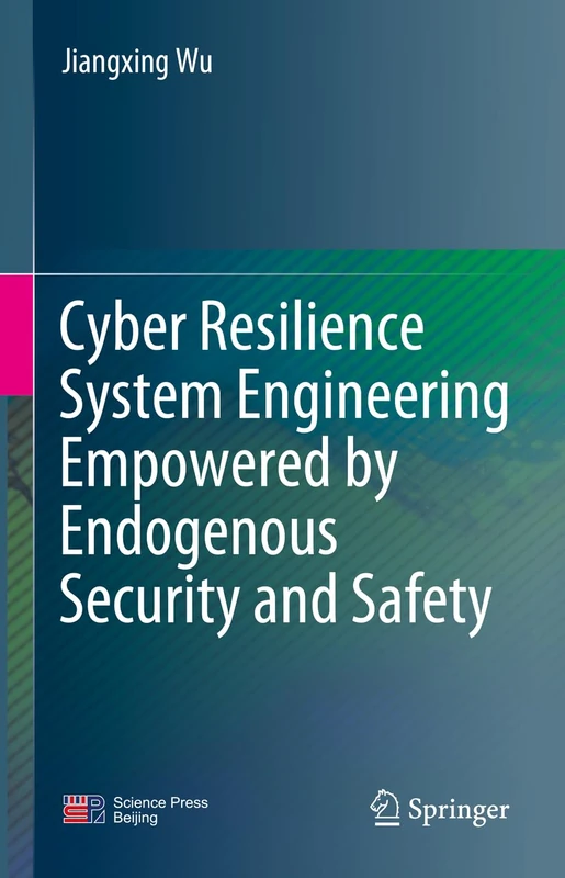 Springer Cyber Resilience System Engineering Book