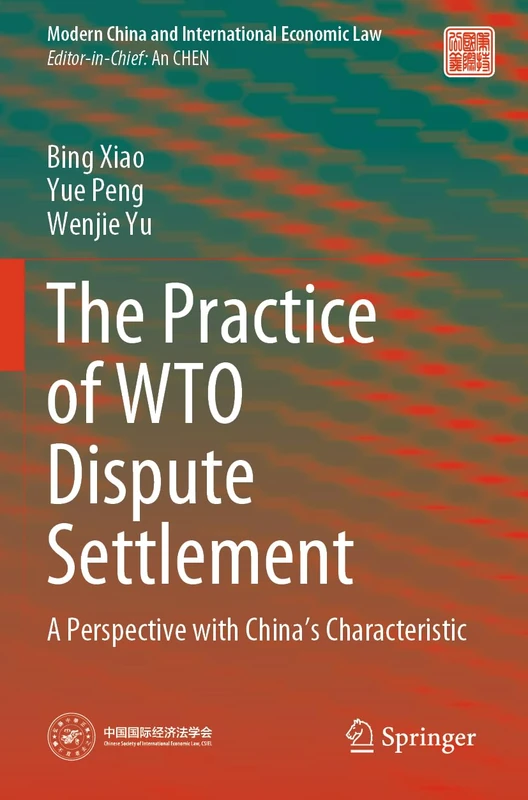 Springer - The Practice of WTO Dispute Settlement Book