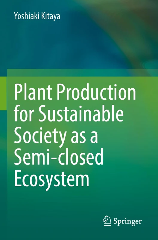 Springer - Plant Production for Sustainable Society Book
