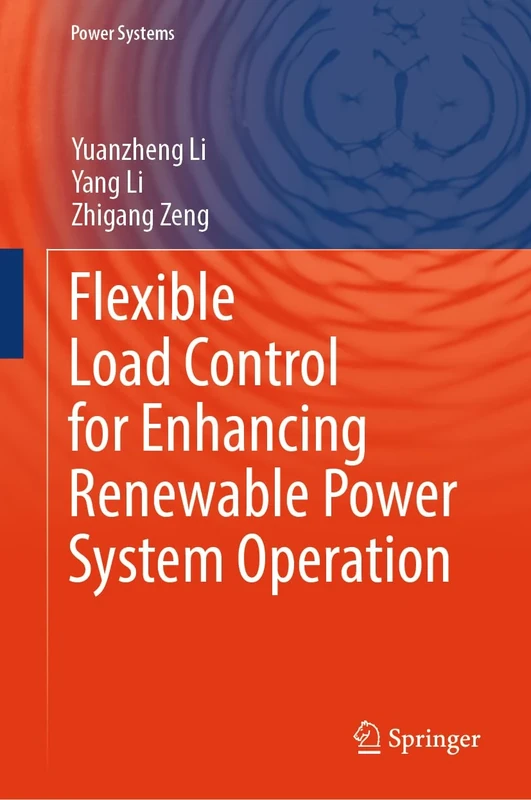 Flexible Load Control for Enhancing Renewable Power System Operation (Power Systems)
