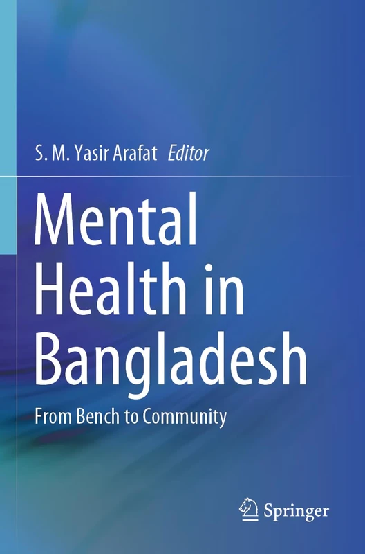 Mental Health in Bangladesh: From Bench to Community