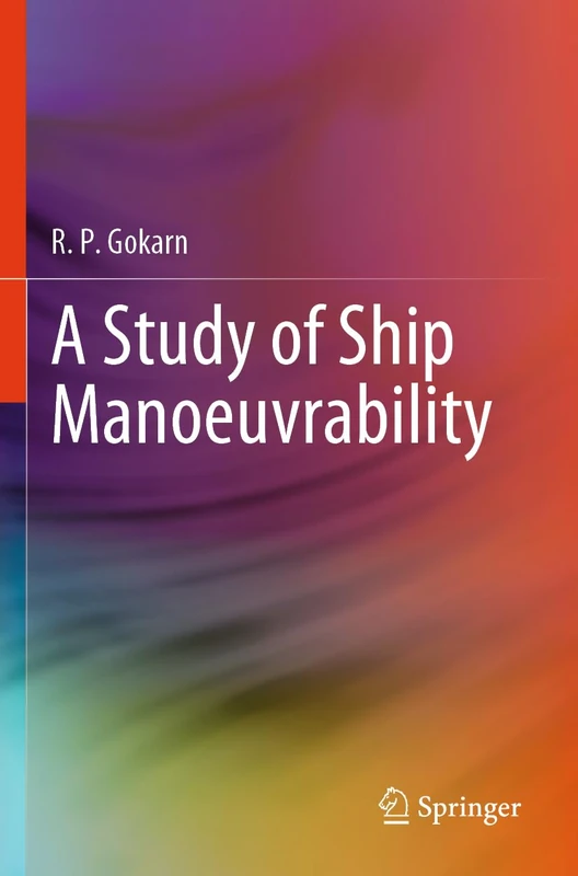 A Study of Ship Manoeuvrability
