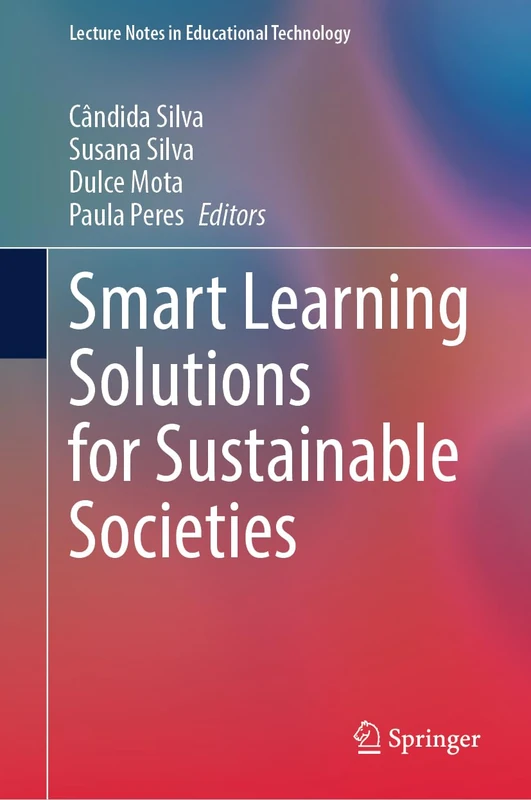 Smart Learning Solutions for Sustainable Societies (Lecture Notes in Educational Technology) - Image 1