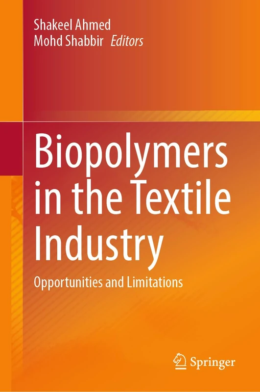 Springer - Biopolymers in the Textile Industry Book