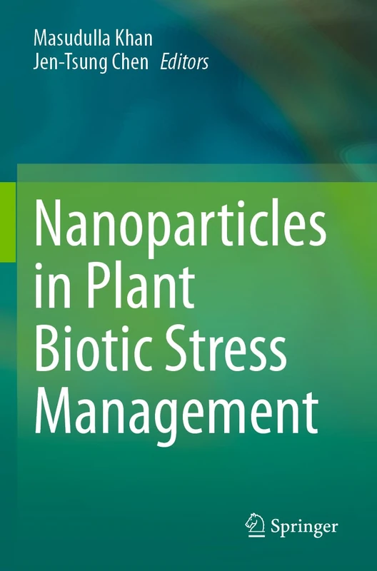 Nanoparticles in Plant Biotic Stress Management