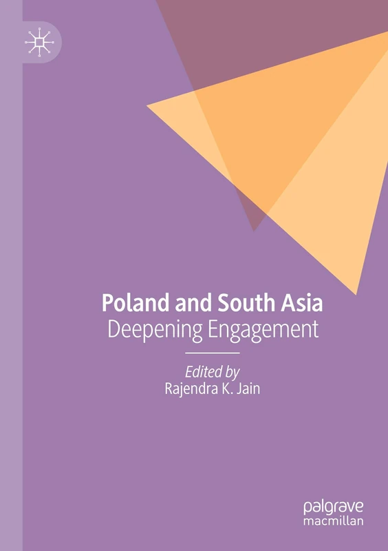 Poland and South Asia: Deepening Engagement