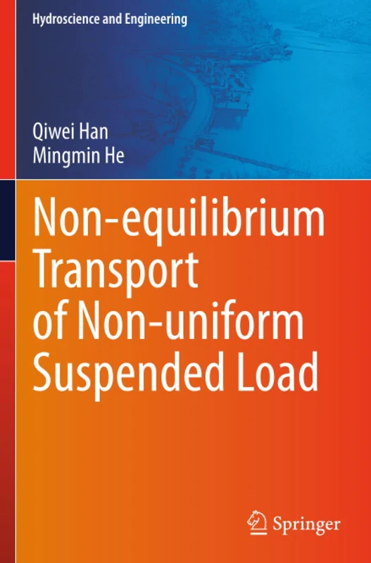 Non-equilibrium Transport of Non-uniform Suspended Load (Hydroscience and Engineering)