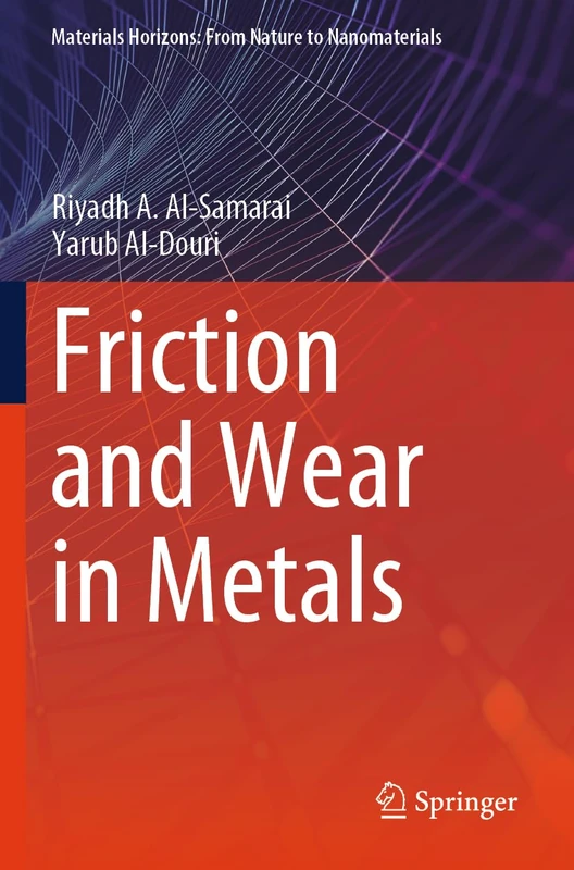 Springer - Friction and Wear in Metals Book