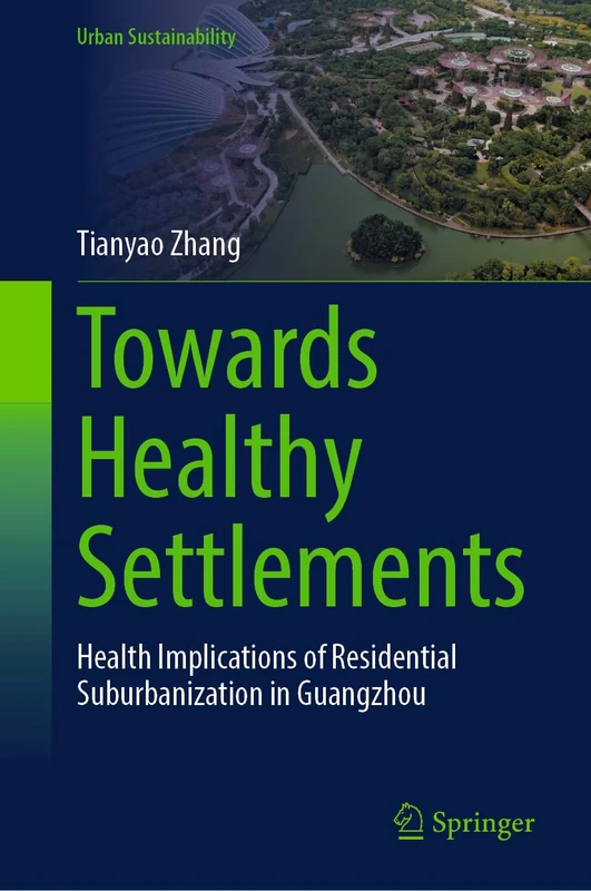 Springer - Towards Healthy Settlements (Urban Sustainability)