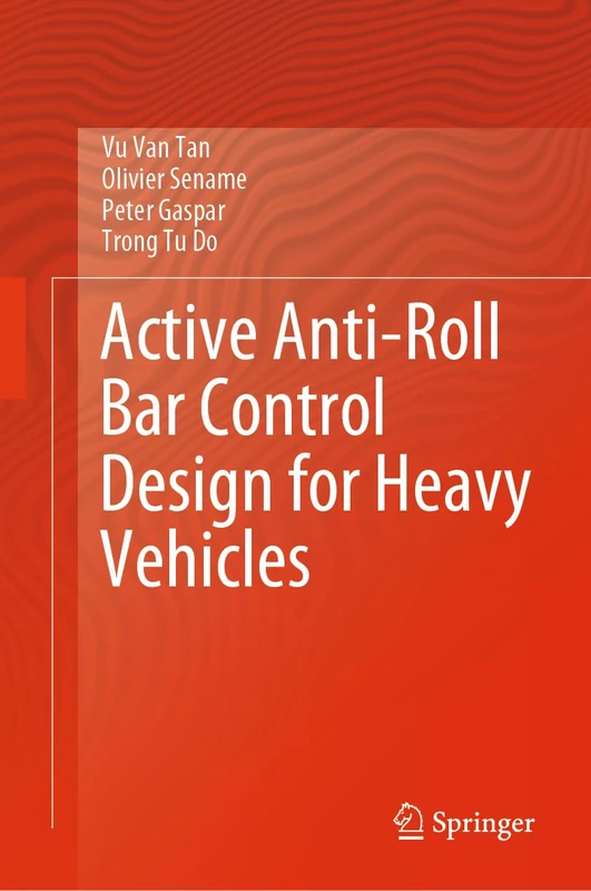 Springer Active Anti-Roll Bar Control Design for Heavy Vehicles