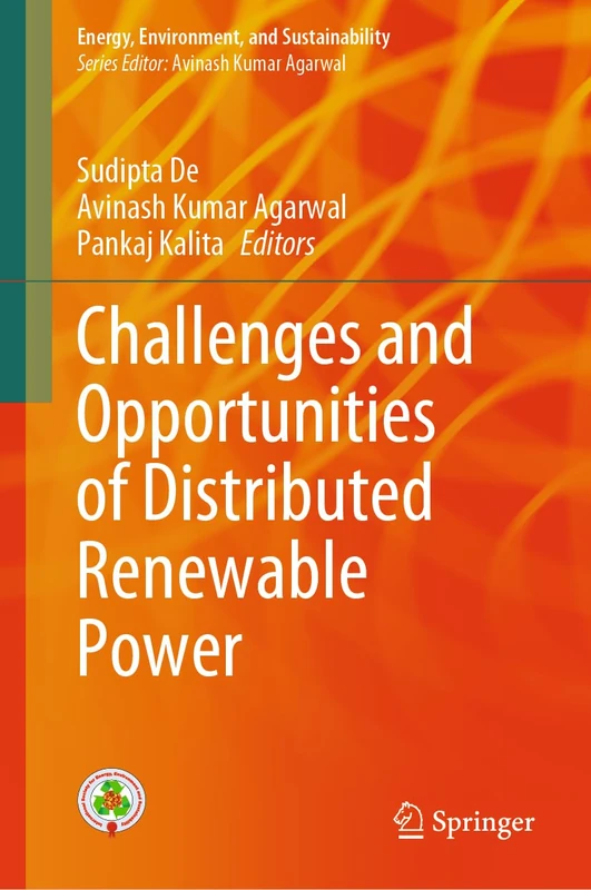 Challenges and Opportunities of Distributed Renewable Power (Energy, Environment, and Sustainability)