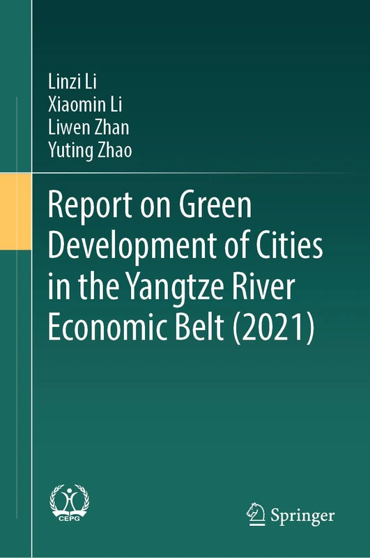 Report on Green Development of Cities in the Yangtze River Economic Belt (2021)