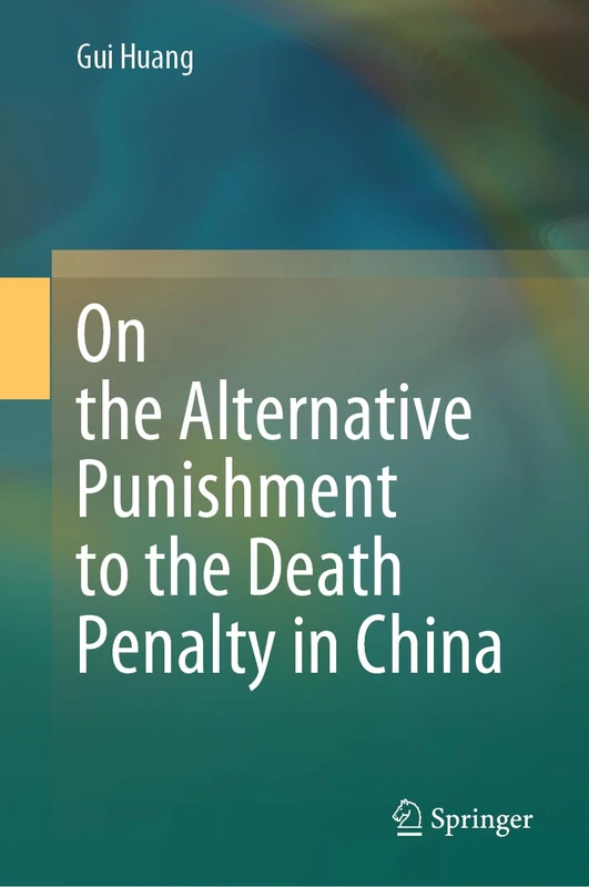 On the Alternative Punishment to the Death Penalty in China - Image 1