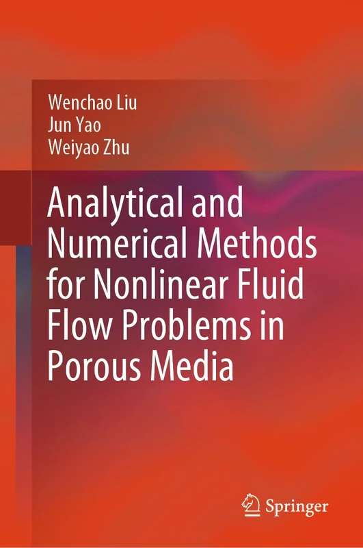 Springer - Analytical and Numerical Methods for Porous Media