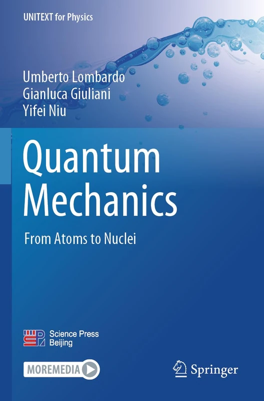 Quantum Mechanics: From Atoms to Nuclei (UNITEXT for Physics)