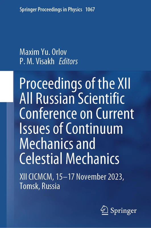 Springer XII CICMCM Proceedings - Continuum and Celestial Mechanics