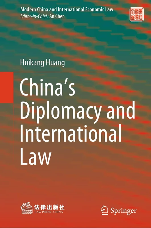 Springer - China's Diplomacy and International Law Book