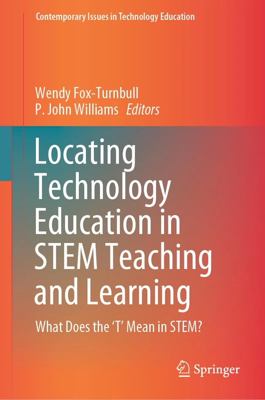 Springer - Locating Technology Education in STEM Teaching