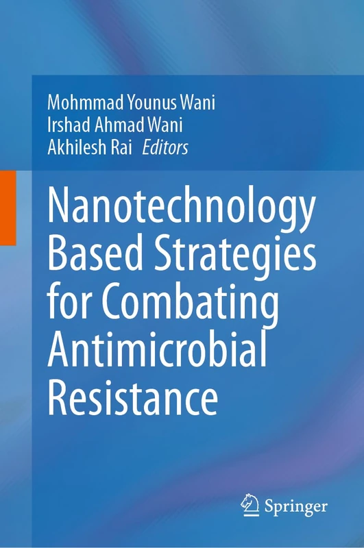 Springer - Nanotechnology Based Strategies for AMR Book