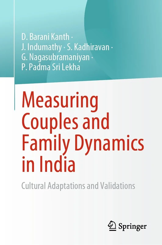 Measuring Couples and Family Dynamics in India: Cultural Adaptations and Validations