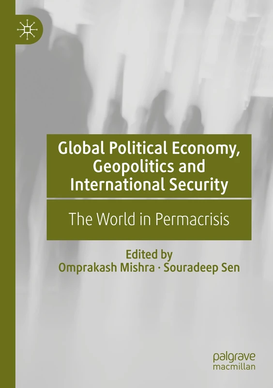 MACMILLAN Global Political Economy and Geopolitics Book