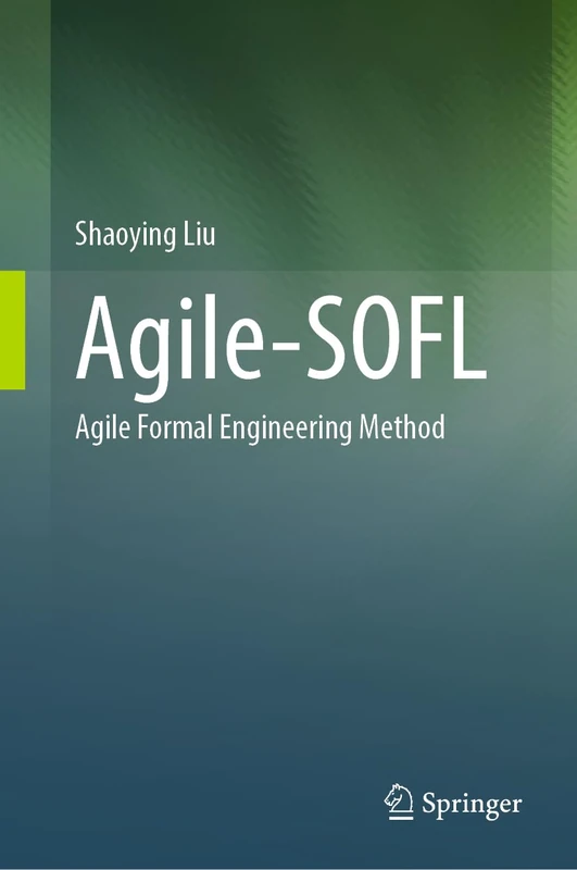 Agile-SOFL: Agile Formal Engineering Method - Image 1