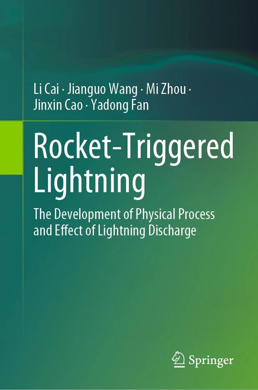 Springer Rocket-Triggered Lightning - Geophysics Science Book